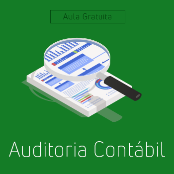 Aula_Gratuita_Sobre_Auditoria_Contábil